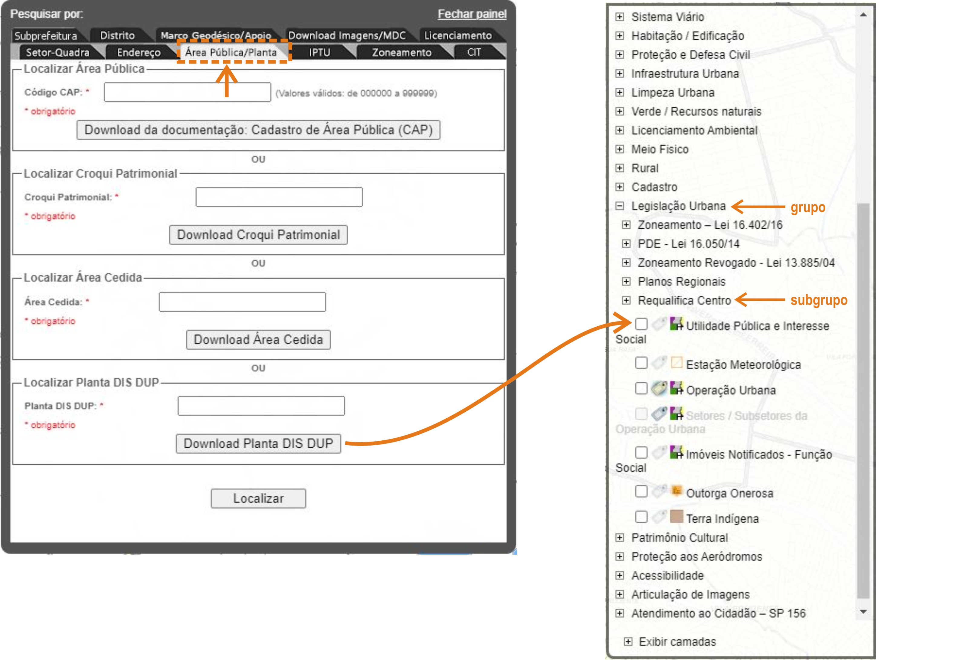 Imagem mostrando onde localizar a camada referência que precisa estar ativada para download de Planta DIS DUP:
                                        grupo Legislação Urbana, subgrupo Requalifica Centro, camada Utilidade Pública e Interesse.