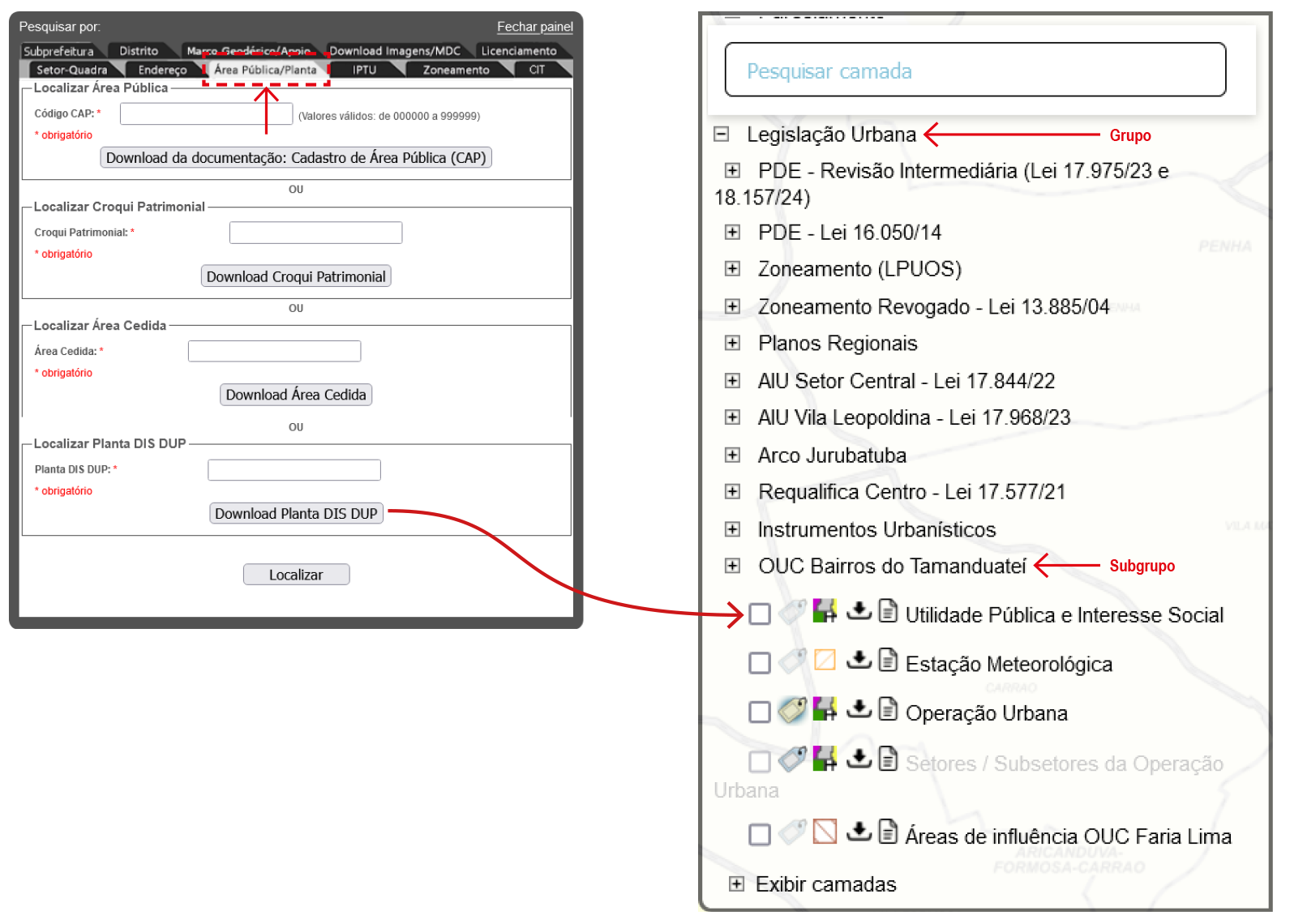 Imagem mostrando onde localizar a camada referência que precisa estar ativada para download de Planta DIS DUP:
                                        grupo Legislação Urbana, subgrupo Requalifica Centro, camada Utilidade Pública e Interesse.