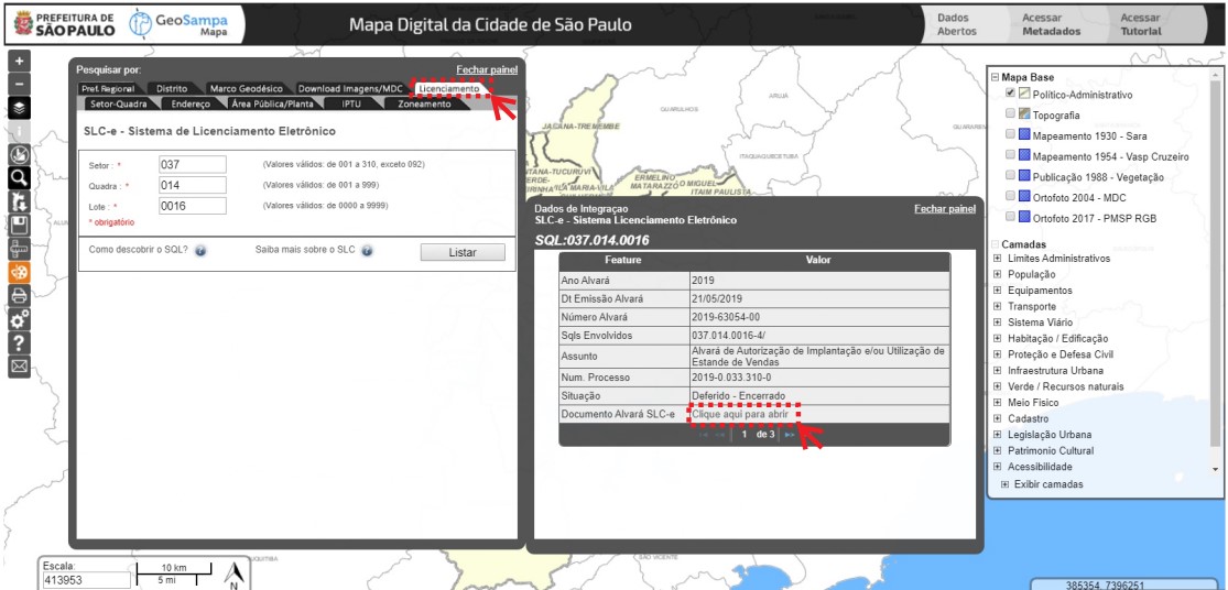 Janela de pesquisa com a aba 'Licenciamento' ativada, com pesquisa 
                                por um lote com os campos 'Setor', 'Quadra' e 'Lote' preenchidos. Resultado da pesquisa com janela dos 'Dados de integração' com o Sistema Licenciamento Eletrônico - SLC-e com destaque 
                                para o botão 'Clique aqui para abrir' o 'Documento Alvará SLC-e'
